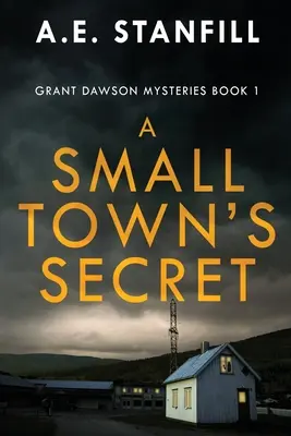 Le secret d'une petite ville - A Small Town's Secret