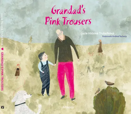 Le pantalon rose de grand-père - Grandad's Pink Trousers