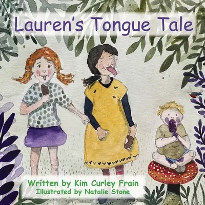 La langue de Lauren - Lauren's Tongue Tale