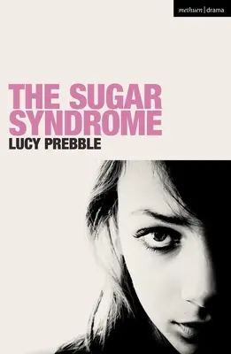 Le syndrome du sucre - The Sugar Syndrome