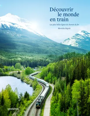 Découvrir le monde en train - Dcouvrir Le Monde En Train