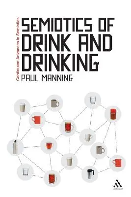 Sémiotique de la boisson et de l'alcool - Semiotics of Drink and Drinking
