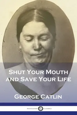 Taisez-vous et sauvez votre vie - Shut Your Mouth and Save Your Life