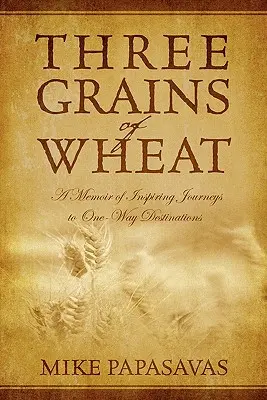 Trois grains de blé - Three Grains of Wheat