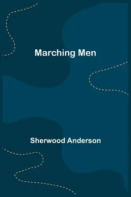 Les hommes en marche - Marching Men