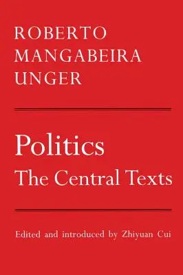 La politique : Les textes centraux - Politics: The Central Texts