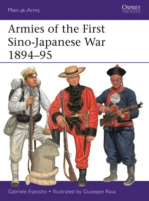 Armées de la première guerre sino-japonaise 1894-95 - Armies of the First Sino-Japanese War 1894-95