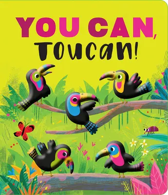 Tu peux, Toucan ! - You Can, Toucan!