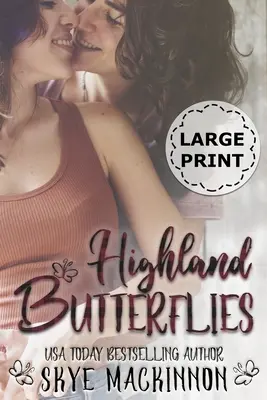 Les papillons des Highlands : Une romance lesbienne - Highland Butterflies: A Lesbian Romance