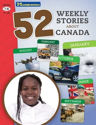52 histoires hebdomadaires non romanesques sur le Canada 7e et 8e années - 52 Weekly Nonfiction Stories About Canada Grades 7-8