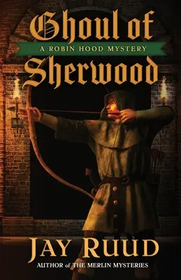 La goule de Sherwood - Ghoul of Sherwood