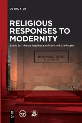 Réponses religieuses à la modernité - Religious Responses to Modernity