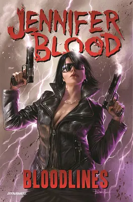 Jennifer Blood : Bloodlines Vol. 1 - Jennifer Blood: Bloodlines Vol. 1