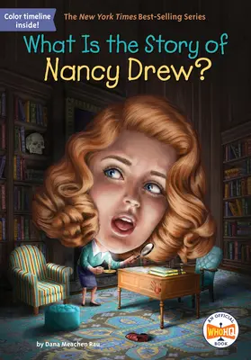 Quelle est l'histoire de Nancy Drew ? - What Is the Story of Nancy Drew?