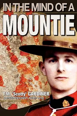 Dans la tête d'un gendarme - In the Mind of a Mountie