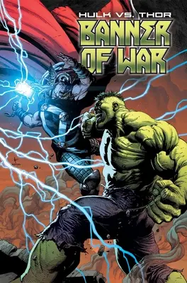 Hulk vs. Thor : Banner of War - Hulk vs. Thor: Banner of War