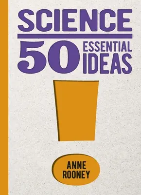 Science : 50 idées essentielles - Science: 50 Essential Ideas