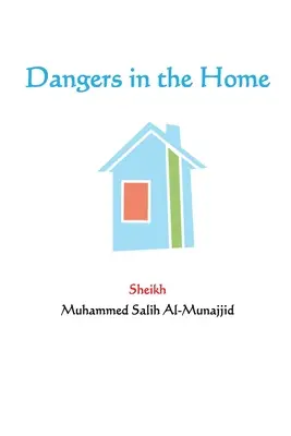 Dangers à la maison - Dangers in the Home