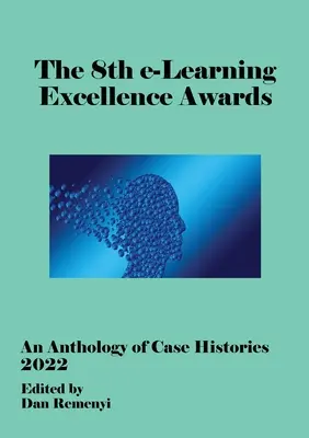 8e Prix d'excellence e-Learning - ECEL 2022 - 8th e-Learning Excellence Awards - ECEL 2022