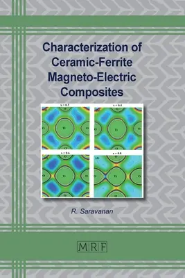 Caractérisation des composites magnéto-électriques à base de céramique et de ferrite - Characterization of Ceramic-Ferrite Magneto-Electric Composites