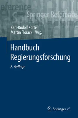 Handbuch Regierungsforschung (en anglais) - Handbuch Regierungsforschung