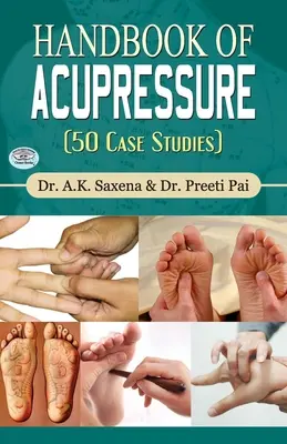 Manuel d'acupression - Handbook of Acupressure