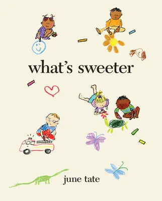 Qu'est-ce qui est plus doux ? - What's Sweeter