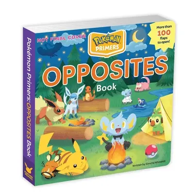 Livre d'initiation Pokmon : Livre des opposés - Pokmon Primers: Opposites Book