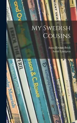 Mes cousins suédois - My Swedish Cousins