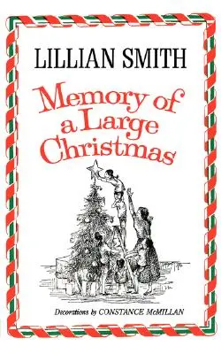 Mémoire d'un grand Noël - Memory of a Large Christmas