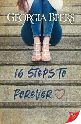 16 étapes pour toujours - 16 Steps to Forever