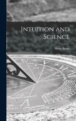 Intuition et science - Intuition and Science
