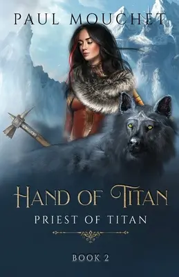 La main de Titan : Une aventure fantastique - Hand of Titan: A Fantasy Adventure