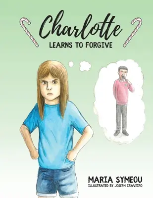 Charlotte : Apprend à pardonner - Charlotte: Learns to Forgive