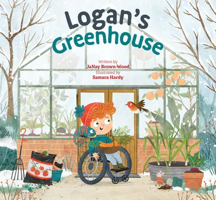 La serre de Logan - Logan's Greenhouse