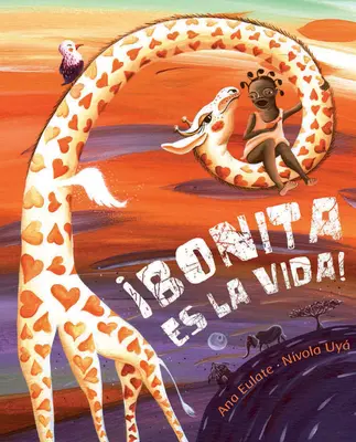 Bonita Es La Vida ! (La vie est belle !) - Bonita Es La Vida! (Life Is Beautiful!)