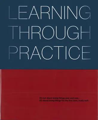 Apprendre par la pratique - Learning Through Practice