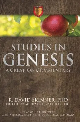 Études sur la Genèse 1-11 : un commentaire sur la création - Studies in Genesis 1-11: A Creation Commentary