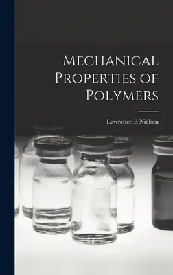 Propriétés mécaniques des polymères - Mechanical Properties of Polymers