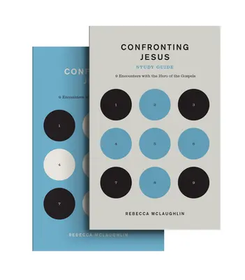 Confrontation avec Jésus (livre et guide d'étude) - Confronting Jesus (Book and Study Guide)