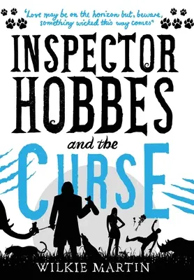 L'inspecteur Hobbes et la malédiction : Comédie policière Fantaisie Romance (unhuman 2) - Inspector Hobbes and the Curse: Comedy Crime Fantasy Romance (unhuman 2)