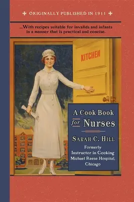 Livre de cuisine pour infirmières - Cook Book for Nurses