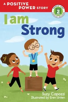 Je suis fort : Une histoire de pouvoir positif - I Am Strong: A Positive Power Story