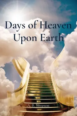 Les jours du ciel sur terre - Days of Heaven Upon Earth