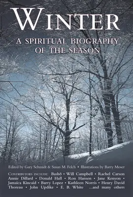 L'hiver : Une biographie spirituelle de la saison - Winter: A Spiritual Biography of the Season