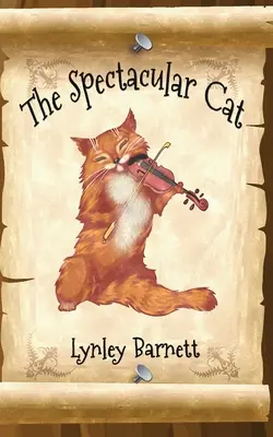 Le chat spectaculaire - The Spectacular Cat