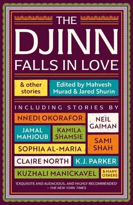 Djinn tombe amoureux et autres histoires - Djinn Falls in Love and Other Stories