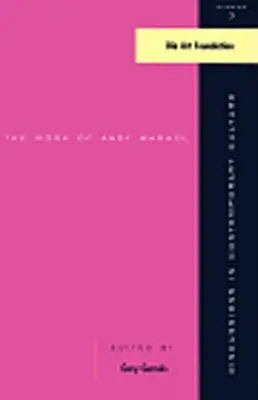 L'œuvre d'Andy Warhol : Discussions sur la culture contemporaine #3 - The Work of Andy Warhol: Discussions in Contemporary Culture #3