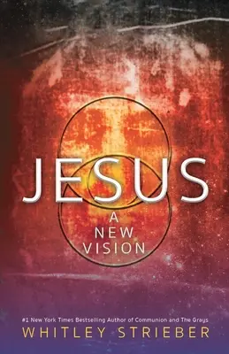 Jésus : Une nouvelle vision - Jesus: A New Vision