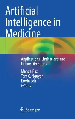 L'intelligence artificielle en médecine : Applications, limites et orientations futures - Artificial Intelligence in Medicine: Applications, Limitations and Future Directions